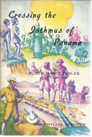 Seller image for Crossing the Isthmus of Panama for sale by Bookfeathers, LLC