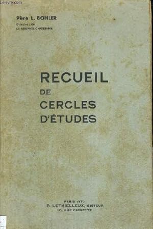 Seller image for RECUEIL DE CERCLES D ETUDES for sale by Le-Livre