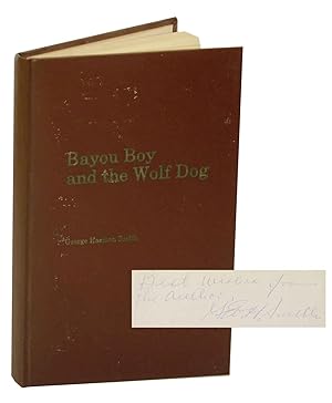 Bild des Verkufers fr Bayou Boy and the Wolf Dog zum Verkauf von Jeff Hirsch Books, ABAA