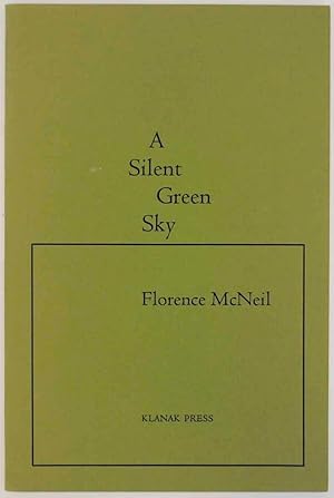Seller image for A Silent Green Sky for sale by Jeff Hirsch Books, ABAA