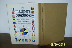 Seller image for The Mariner's Cookbook or How to Cook on a Boat and Enjoy it! for sale by The Vintage BookStore