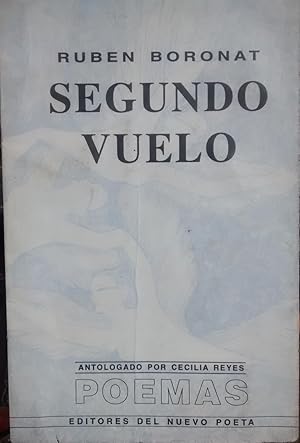 Imagen del vendedor de Segundo vuelo. Antologado por Cecilia Reyes : Poemas a la venta por Librera Monte Sarmiento