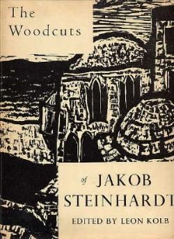 Seller image for The Woodcuts of Jakob Steinhardt. for sale by Quinn & Davis Booksellers