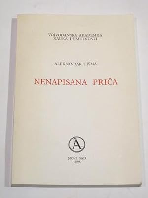 Nenapisana Prica. Bibliografija Radova