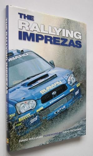 THE RALLYING IMPREZAS