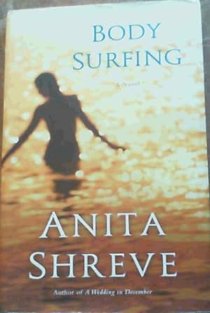 Imagen del vendedor de Body Surfing : A Novel a la venta por Chapter 1