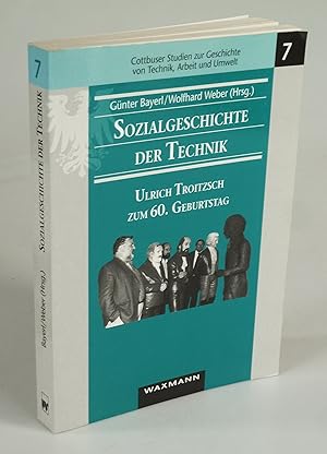 Seller image for Sozialgeschichte der Technik. for sale by Antiquariat Dorner