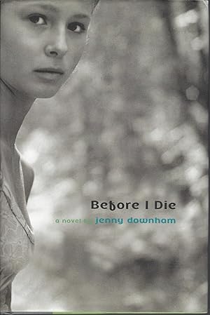 Seller image for Before I Die for sale by BYTOWN BOOKERY