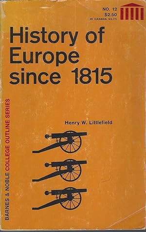 Immagine del venditore per History of Europe Since 1815 venduto da BYTOWN BOOKERY