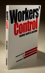 Seller image for Workers' Control - Another World is Possible for sale by Wadard Books PBFA