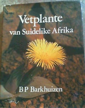 Imagen del vendedor de Vetplante van Suidelike Afrika a la venta por Chapter 1