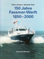 Seller image for 150 Jahre Fassmer-Werft 1850-2000 for sale by nautiek