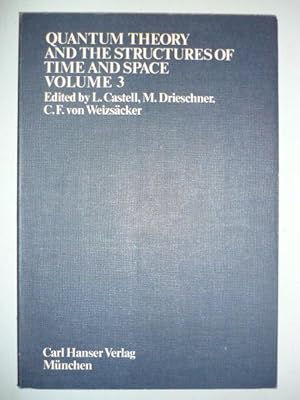 Image du vendeur pour Quantum Theory an the Structures of Time and Space. Volume 3. mis en vente par Antiquariat Diderot