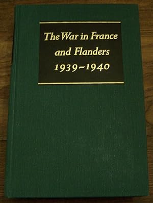 Seller image for The War in France and Flanders 1939-1940 for sale by Defunct Books