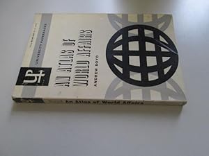 Seller image for An atlas of world affairs for sale by Goldstone Rare Books