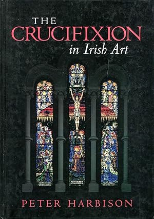 The Crucifixion in Irish Art