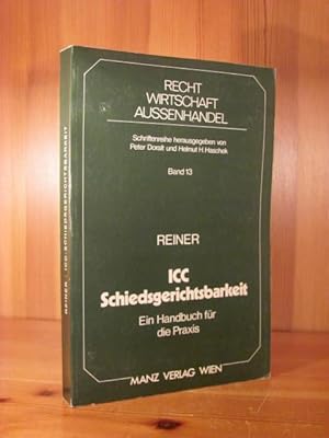 Bild des Verkufers fr Handbuch der ICC-Schiedsgerichtsbarkeit. Die Verfahrensordnung des Schiedsgerichtshofes der Internationalen Handelskammer unter Bercksichtigung der am 1.1.1988 in Kraft getretenen nderungen. zum Verkauf von Das Konversations-Lexikon