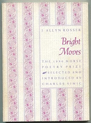 Bild des Verkufers fr Bright Moves zum Verkauf von Between the Covers-Rare Books, Inc. ABAA