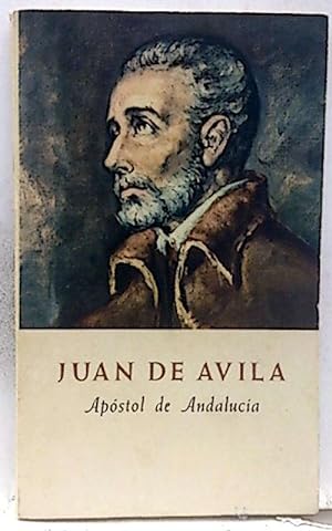 Seller image for Juan De vila, Apostol De Andaluca for sale by SalvaLibros