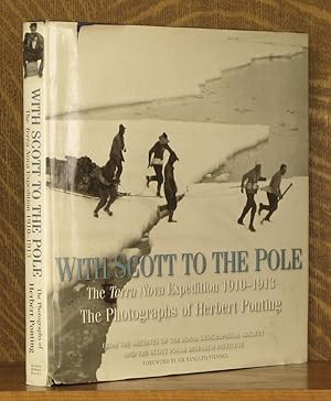 Imagen del vendedor de With Scott to the Pole The Terra Nova Expedition 1910-1913 a la venta por Andre Strong Bookseller