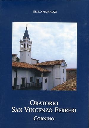 Image du vendeur pour Oratorio San Vincenzo Ferreri mis en vente par Libro Co. Italia Srl