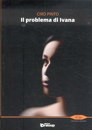 Bild des Verkufers fr Il problema di Ivana zum Verkauf von Libro Co. Italia Srl