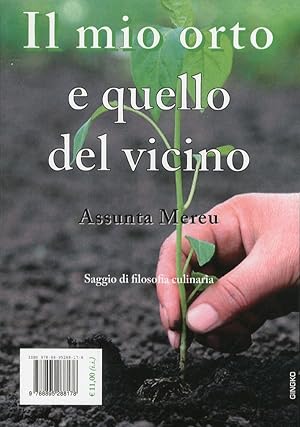 Bild des Verkufers fr Il mio orto e quello del vicino zum Verkauf von Libro Co. Italia Srl