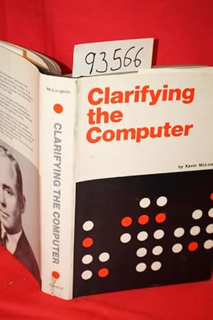 Seller image for Clarifying the Computer for sale by Princeton Antiques Bookshop