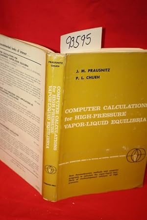 Image du vendeur pour Computer Calculations for High-Pressure Vapor-Liquid Equilibria mis en vente par Princeton Antiques Bookshop