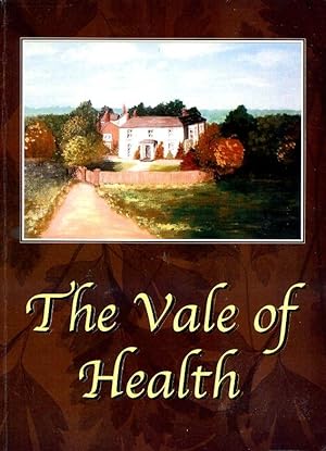 The Vale of Health (Signed By Author)