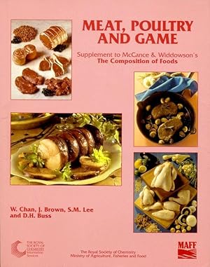 Imagen del vendedor de Meat, Poultry and Game: Supplement to The Composition of Foods by McCance & Widdowson. a la venta por Godley Books
