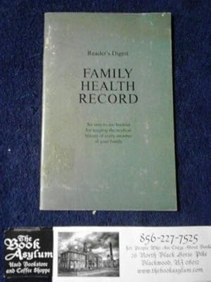 Reader's Digest Family Health Record An Easy to use Booklet for keeping the medical history of ev...