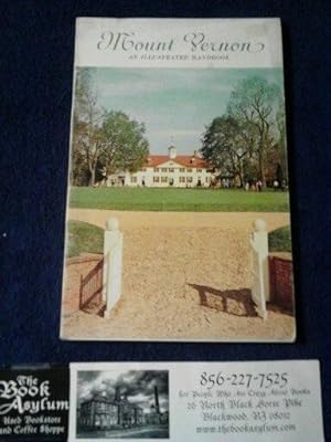 Mount Vernon An Illustrated HandBook
