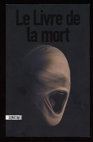 Bild des Verkufers fr Le livre de la mort. zum Verkauf von Antiquariat Peda