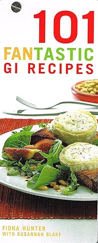 Bild des Verkufers fr 101 Fantastic GI Recipes : zum Verkauf von Sapphire Books