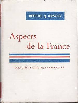 Immagine del venditore per Aspects de la France: aperu de la civilization contemporaine venduto da The Book Collector, Inc. ABAA, ILAB