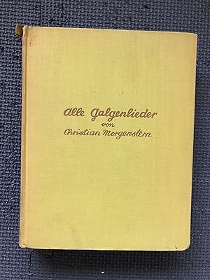 Seller image for Alle Galgenlieder; Galgenlieder; Palmstrom; Palma Kunkel; Ginganz for sale by Cragsmoor Books