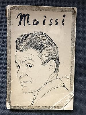 Image du vendeur pour Moissi; Der Mensch und der Kunstler in Worten und Bildern mis en vente par Cragsmoor Books