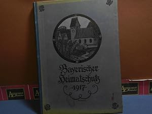 Bayerischer Heimatschutz. Zeitschrift des bayerischen Landsvereins für Heimatschutz. 15. Jahrgang...