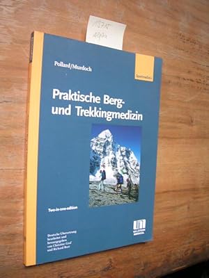 Imagen del vendedor de Praktische Berg- und Trekkingmedizin. a la venta por Klaus Ennsthaler - Mister Book