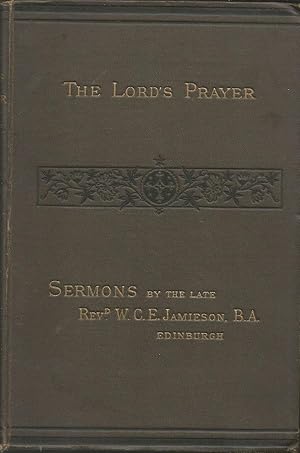 The Lord's Prayer: With other sermons