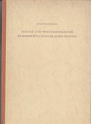 Soziale und weltanschauliche Reformbewegungen im alten Ägypten