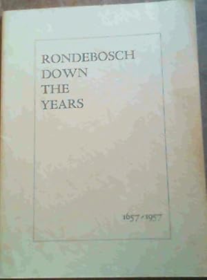 Imagen del vendedor de Rondebosch Down The Years 1657-1957 a la venta por Chapter 1