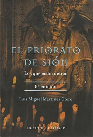 Seller image for EL PRIORATO DE SION Los que estn detrs 8EDICION for sale by CALLE 59  Libros