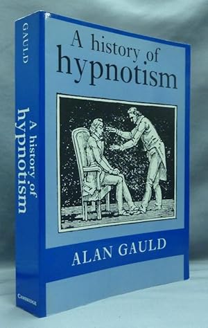 A History of Hypnotism.