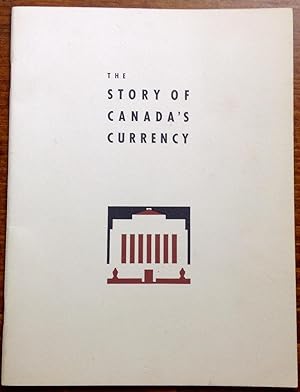 The Story of Canada's Currency / Heads and Tales