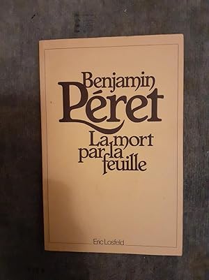 Bild des Verkufers fr LA MORT PAR LA FEUILLE. zum Verkauf von Librairie Sainte-Marie