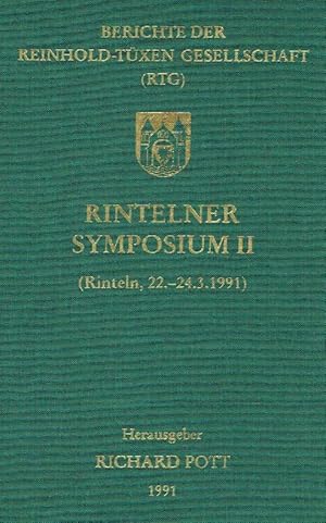 Seller image for Berichte der Reinhold-Txen-Gesellschaft (RTG): Rintelner Symposium II (Rinteln, 22. - 24.3.1991), Band 3. for sale by Antiquariat Bernhardt