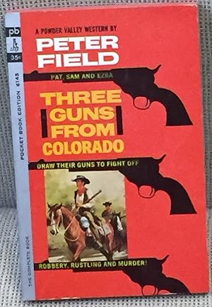 Three Guns from Colorado