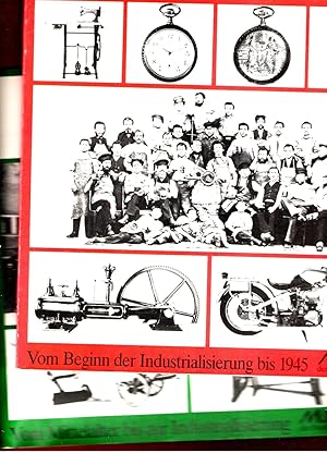 Vom Mittelalter bis zur Industrialisierung // Vom Beginn der Industrialisierung bis 1945 . Museum...